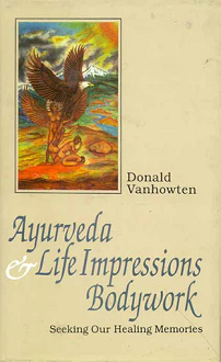 Ayurveda and Life Impressions Bodywork (hardcover) - Image 2