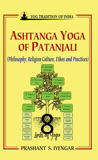 Ashtanga Yoga of Patanjali: Philosophy, Religion Culture, Ethos and Practices (hardbound) - Image 2